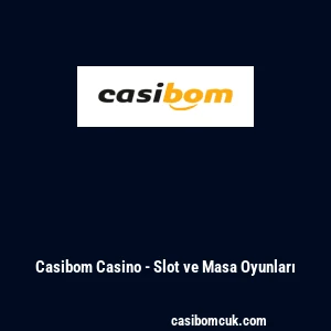 Casibom Casino - Slot ve Masa Oyunları